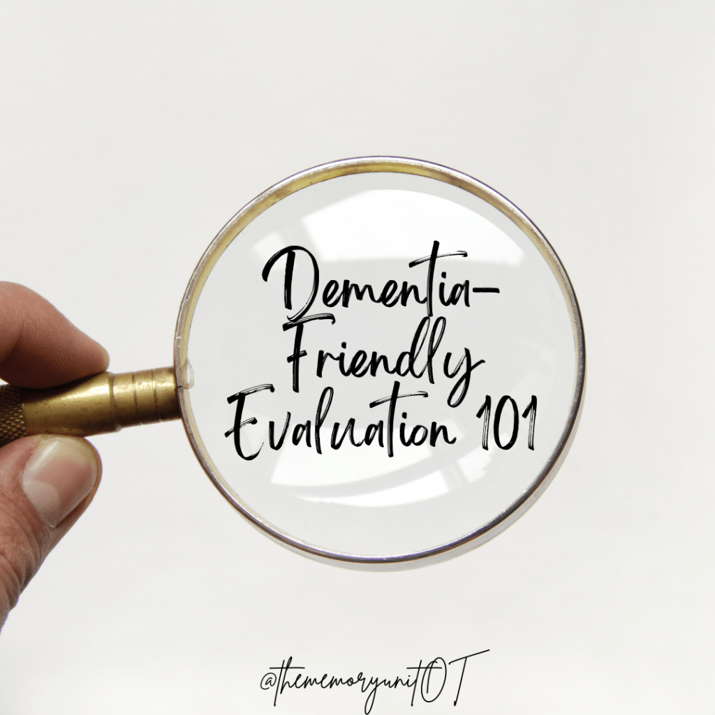 Basic Tips for Evaluating Individuals with&nbsp;Dementia